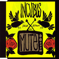 Incubus (USA, CA)