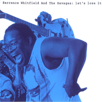 Barrence Whitfield & The Savages