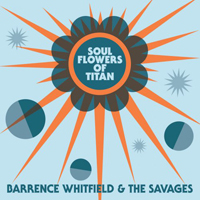 Barrence Whitfield & The Savages