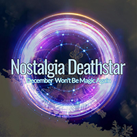 Nostalgia Deathstar