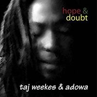 Taj Weekes & Adowa