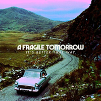 A Fragile Tomorrow