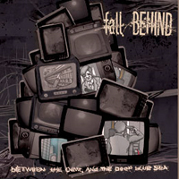 Fall Behind