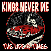 Kings Never Die