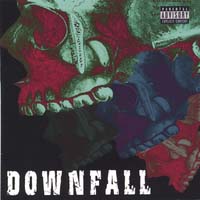 Downfall (USA, Springfield)