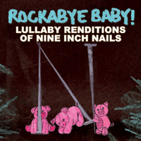 Rockabye Baby! Series