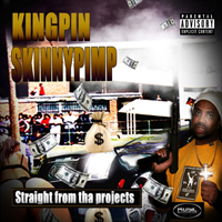 Kingpin Skinny Pimp