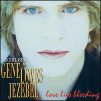 Gene Loves Jezebel