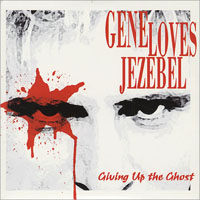 Gene Loves Jezebel