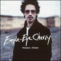 Eagle-Eye Cherry