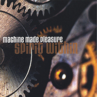 Machine Made Pleasure