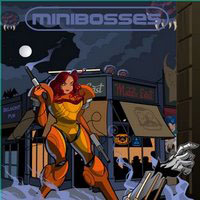 Minibosses