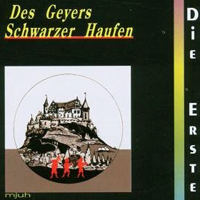 Des Geyers Schwarzer Haufen