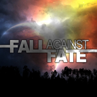 Fall Aganst Fate