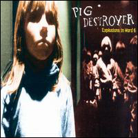 Pig Destroyer