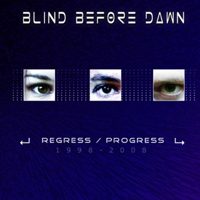 Blind Before Dawn
