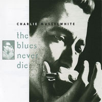 Charlie Musselwhite