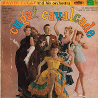 Xavier Cugat And His Orchestra