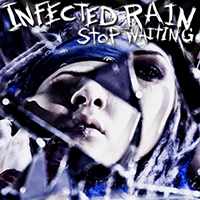 Infected Rain