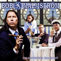 Bob Malmstrom