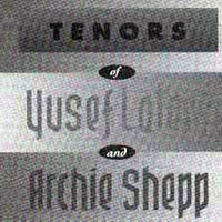 Archie Shepp Quartet