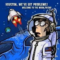 Houston, We've Got Problems!