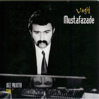 Vagif Mustafazade