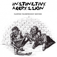 Instinctive Aggression