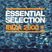 Essential Selection: Ibiza (CD 1: Late Night Mix) — Tong, Pete (Pete ...