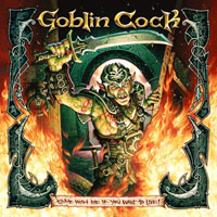 Goblin Cock