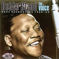 The Voice (Duke Recordings 1959-69) — Bobby 'Blue' Bland (Bobby Bland ...