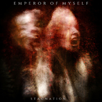 Emperor Of Myself