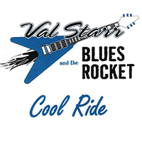 Val Starr & The Blues Rocket