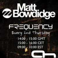 Matt Bowdidge - Frequency (Radioshow)