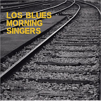 Los Blues Morning Singers