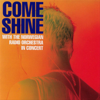 Come Shine