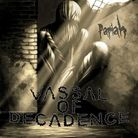Vassal Of Decadence