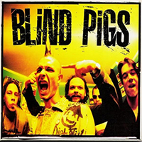 Blind Pigs