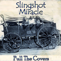 Slingshot Miracle