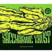 Saccharine Trust