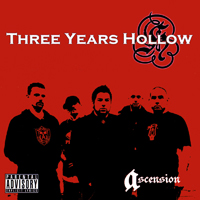 3 Years Hollow