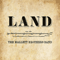 Land - Mallett Brothers Band (The Mallett Brothers Band)