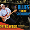 Blues On My Shoulders - Ward, Peter (Peter Ward)