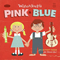 Pink & Blue: The Blue CD