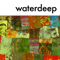 Waterdeep - Waterdeep (Don Chaffer, Lori Chaffer)