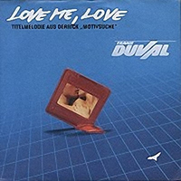 Love Me, Love - Frank Duval (Frank Uwe Patz)