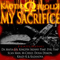 My Sacrifice (CD 1)