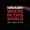Where In This World (feat. Elektrostaub) (EP)