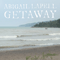 Getaway - Abigail Lapell (Lapell, Abigail)