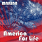 America For Life - Kamen, Marina (Marina Kamen)